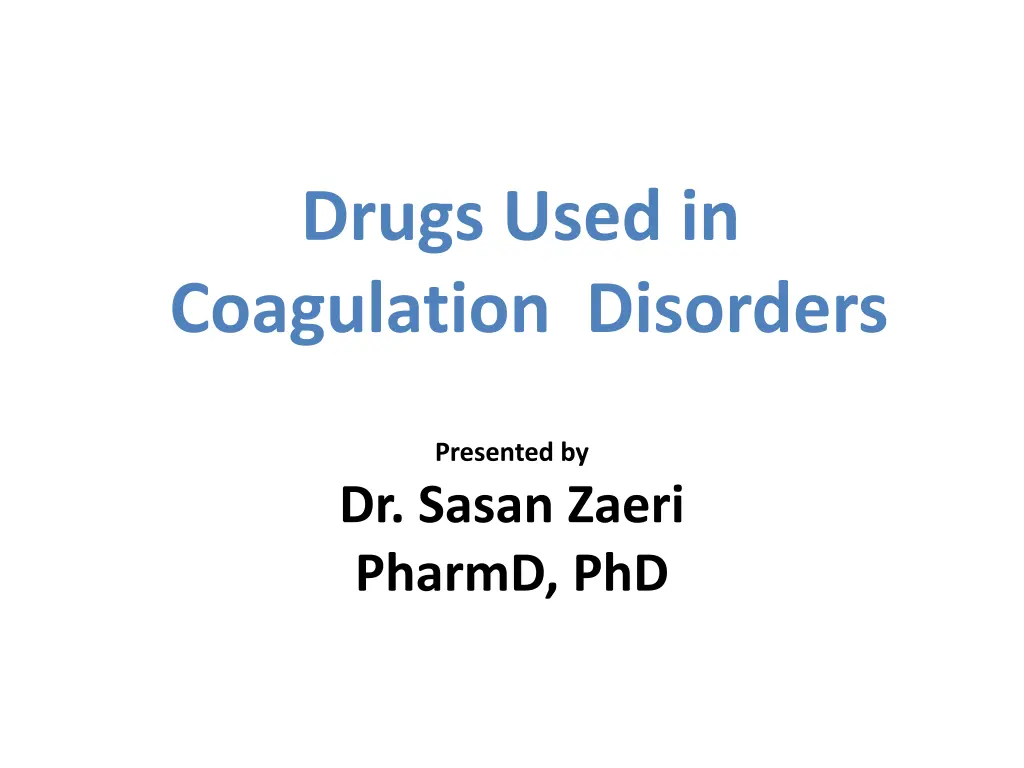 drugs used in coagulation disorders n.w