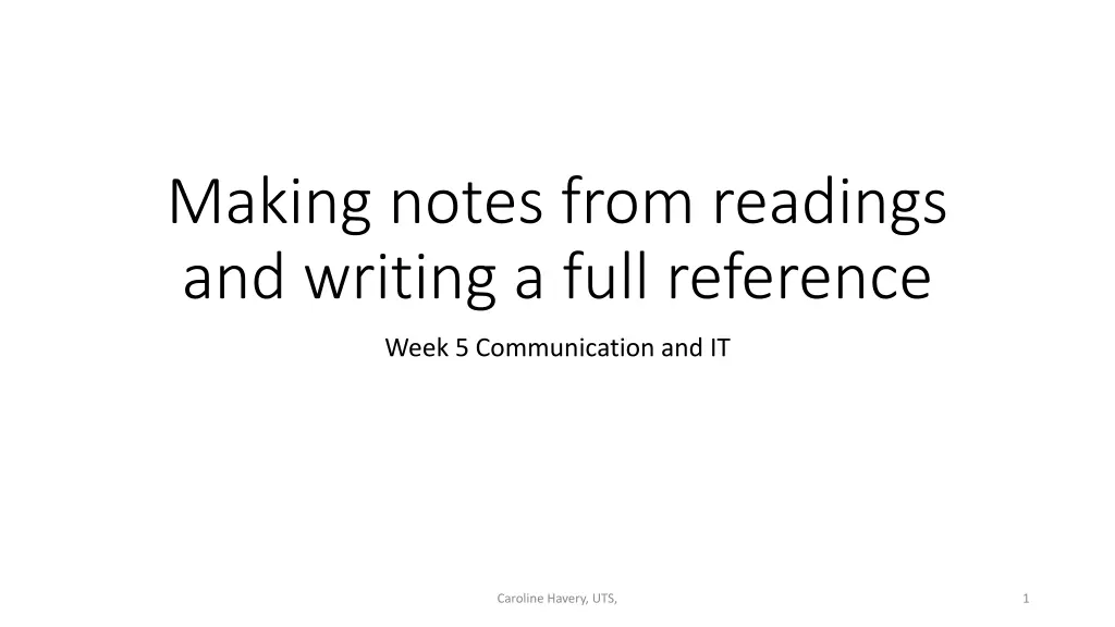 making notes from readings and writing a full n.w