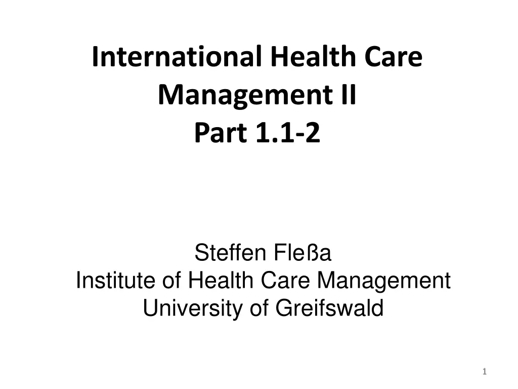 international health care management ii part 1 1 2 n.w
