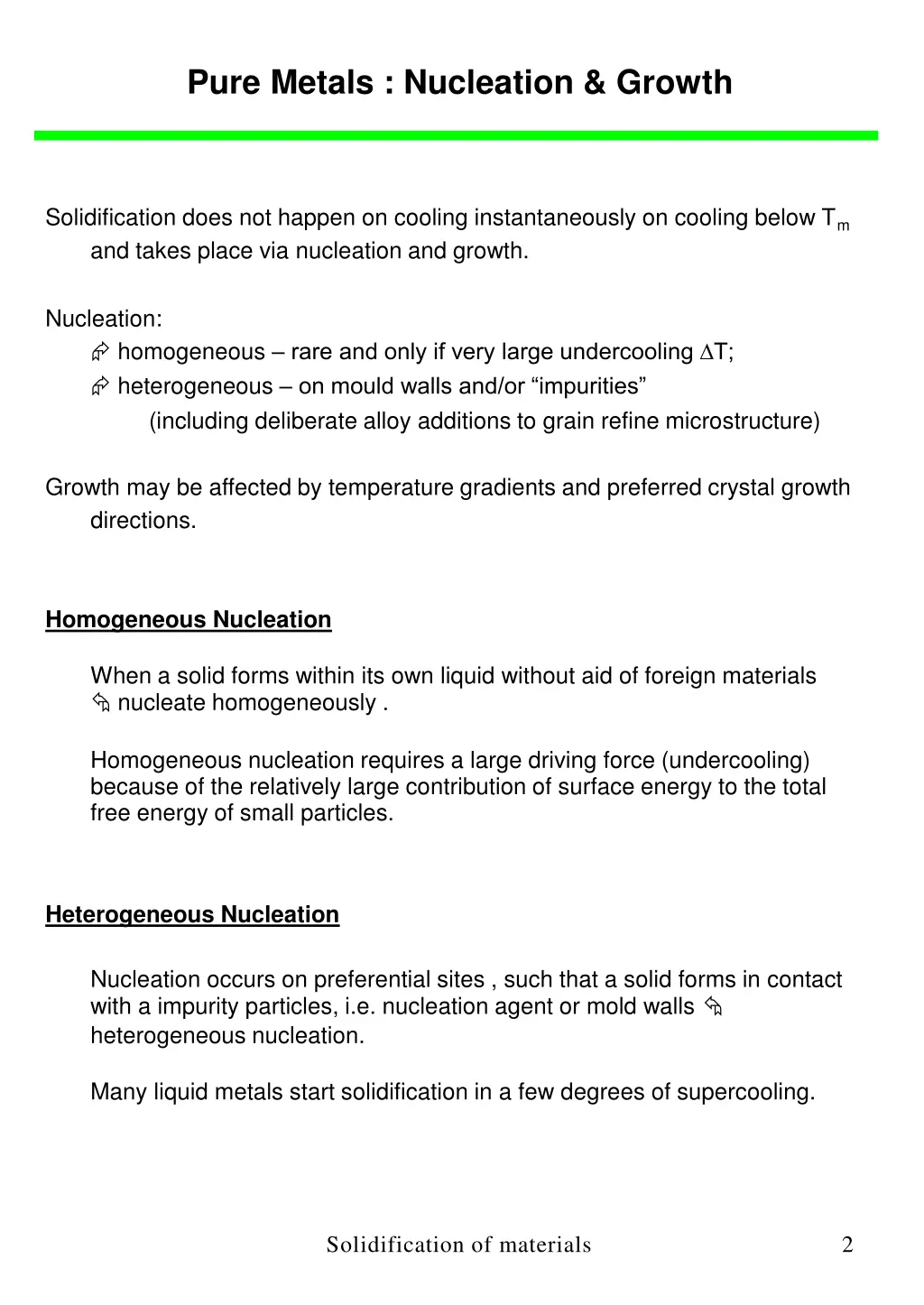 pure metals nucleation growth n.w