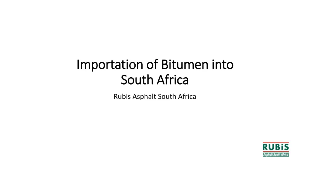 importation of bitumen into importation n.w