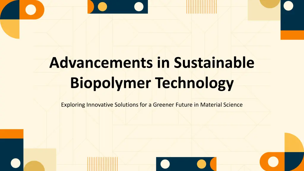 advancements in sustainable biopolymer technology n.w