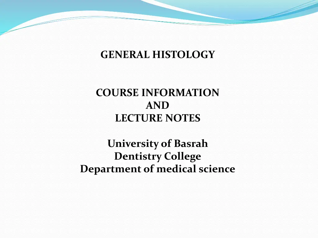 general histology n.w