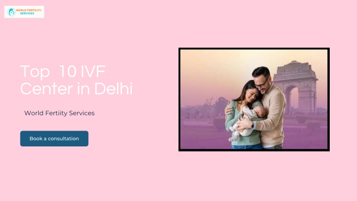 top 10 ivf center in delhi n.w