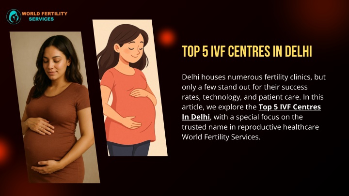 top 5 ivf centres in delhi n.w