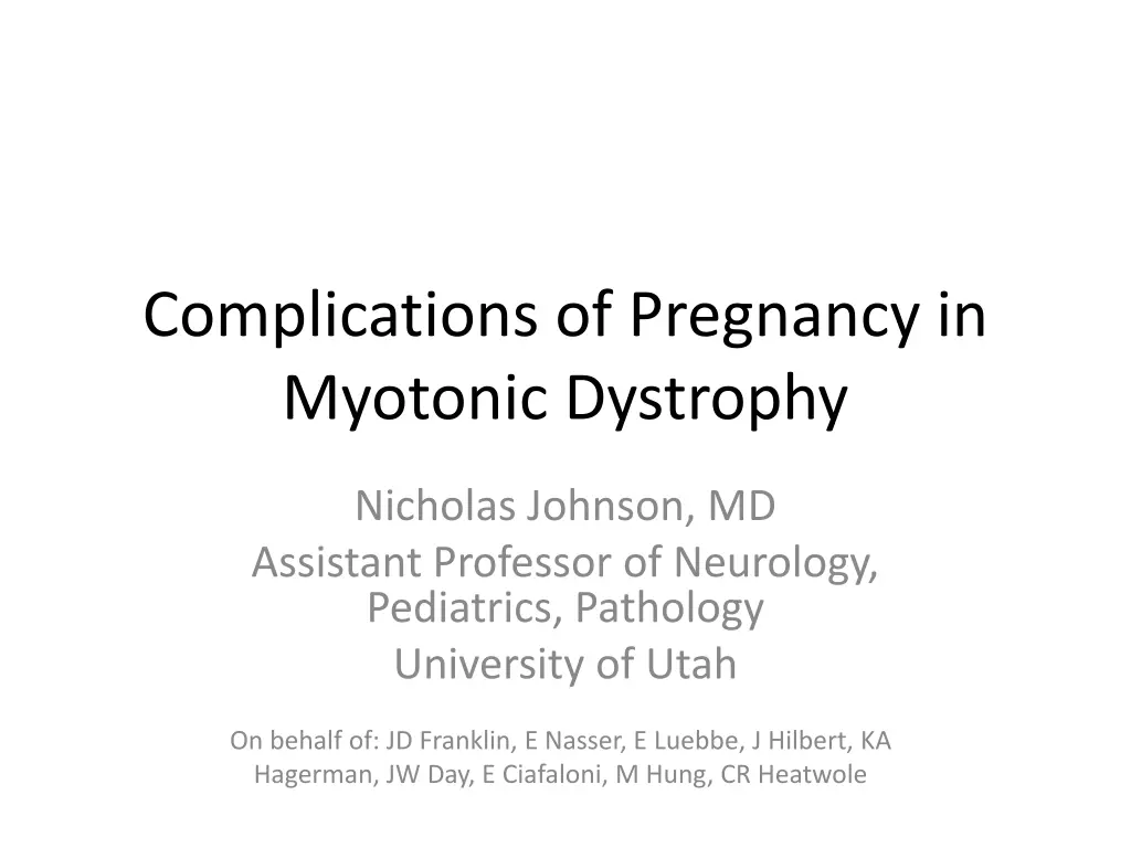 complications of pregnancy in myotonic dystrophy n.w
