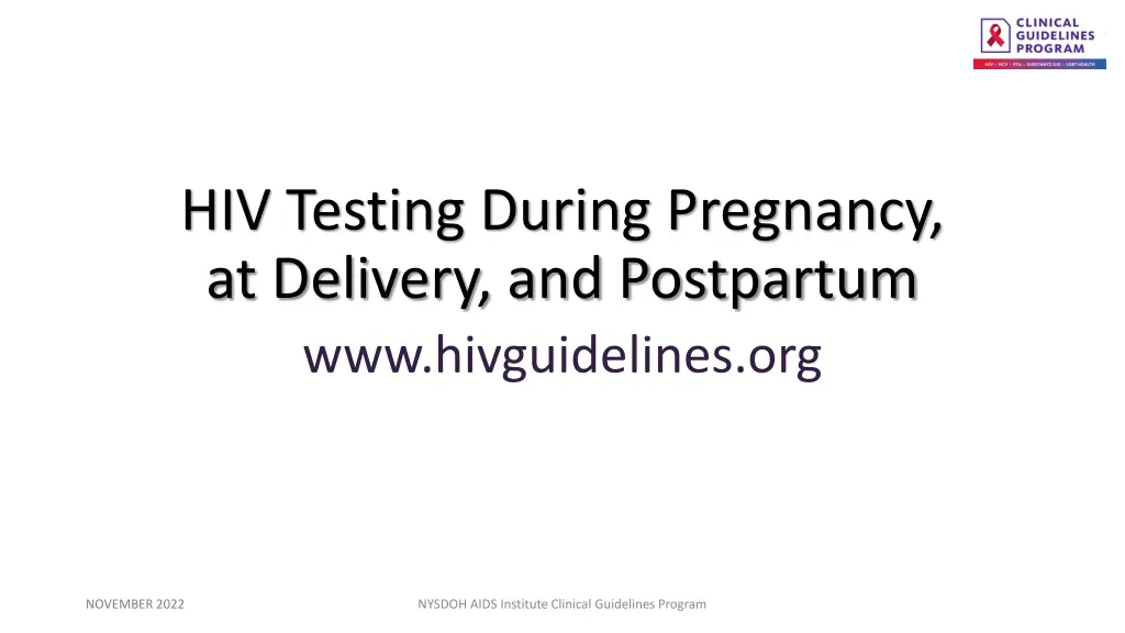 hiv testing during pregnancy at delivery n.w