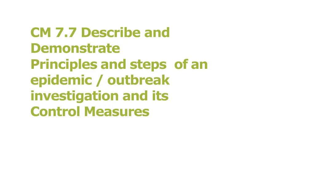 cm 7 7 describe and demonstrate principles n.w
