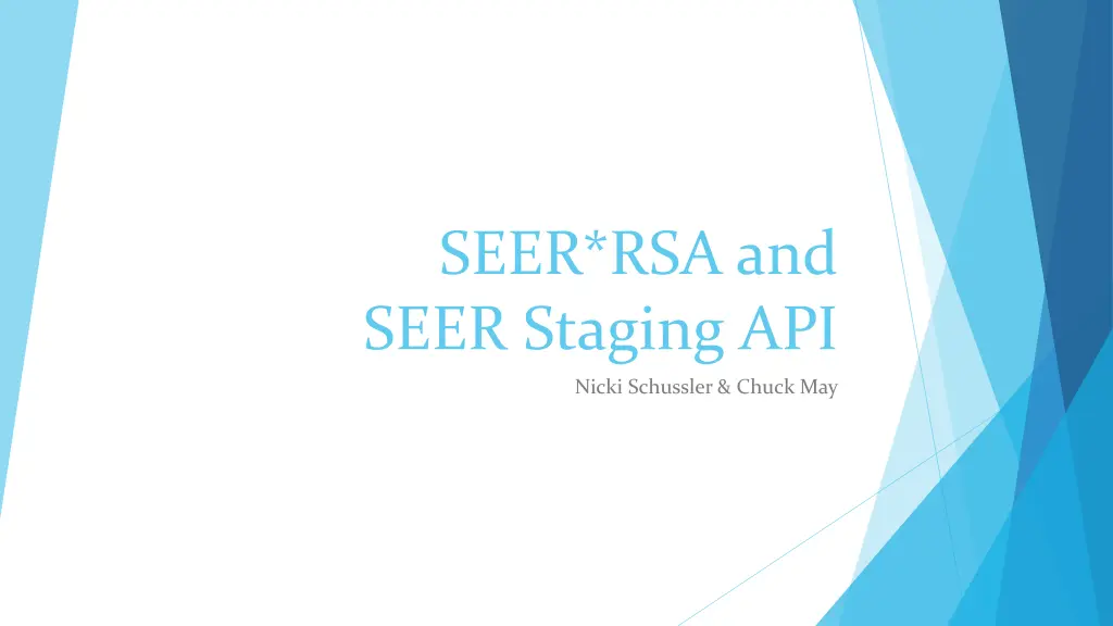 seer rsa and seer staging api n.w