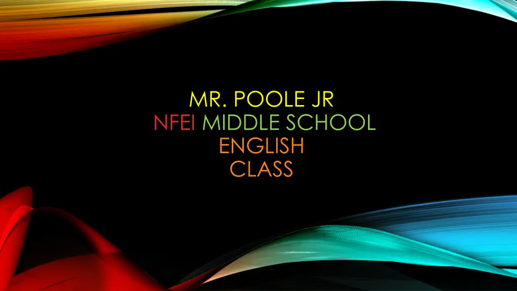 mr poole jr nfei middle school english class n.w