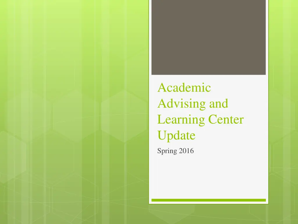 academic advising and learning center update n.w
