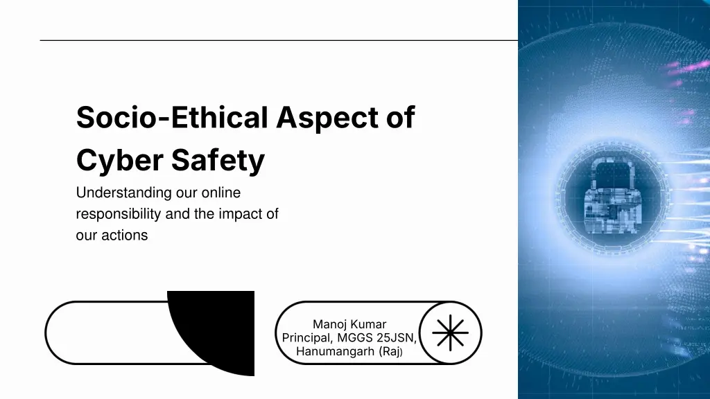 socio ethical aspect of cyber safety n.w