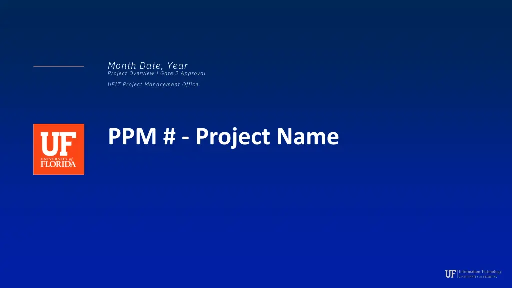 month date year project overview gate 2 approval n.w