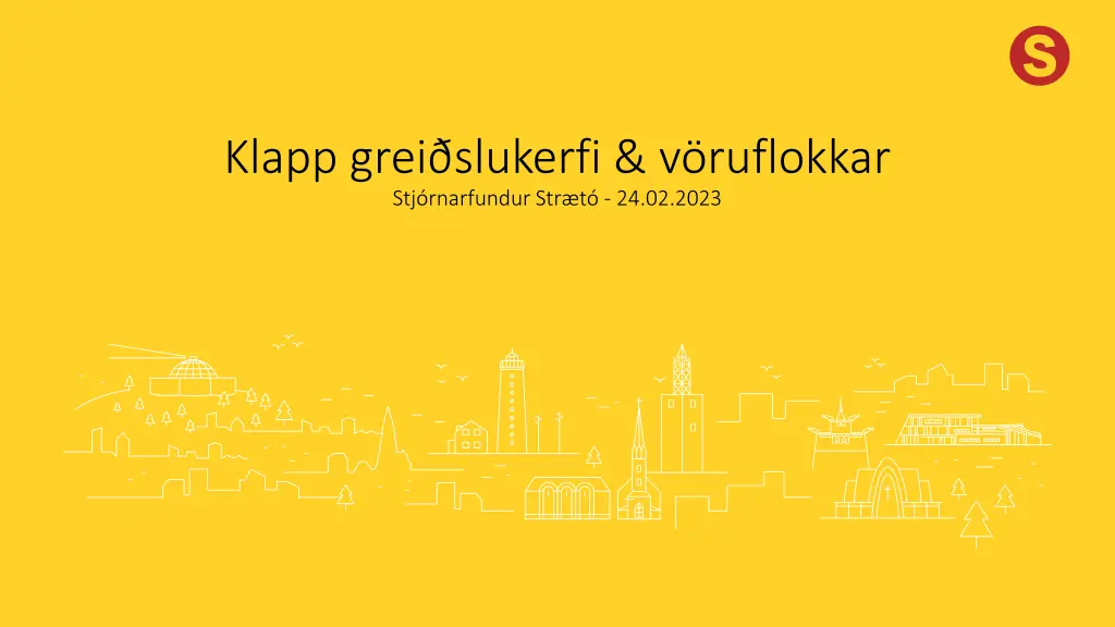 klapp grei slukerfi v ruflokkar stj rnarfundur n.w