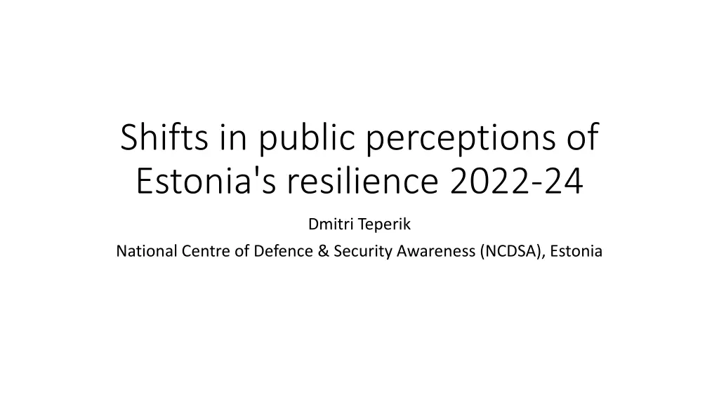 shifts in public perceptions of estonia n.w
