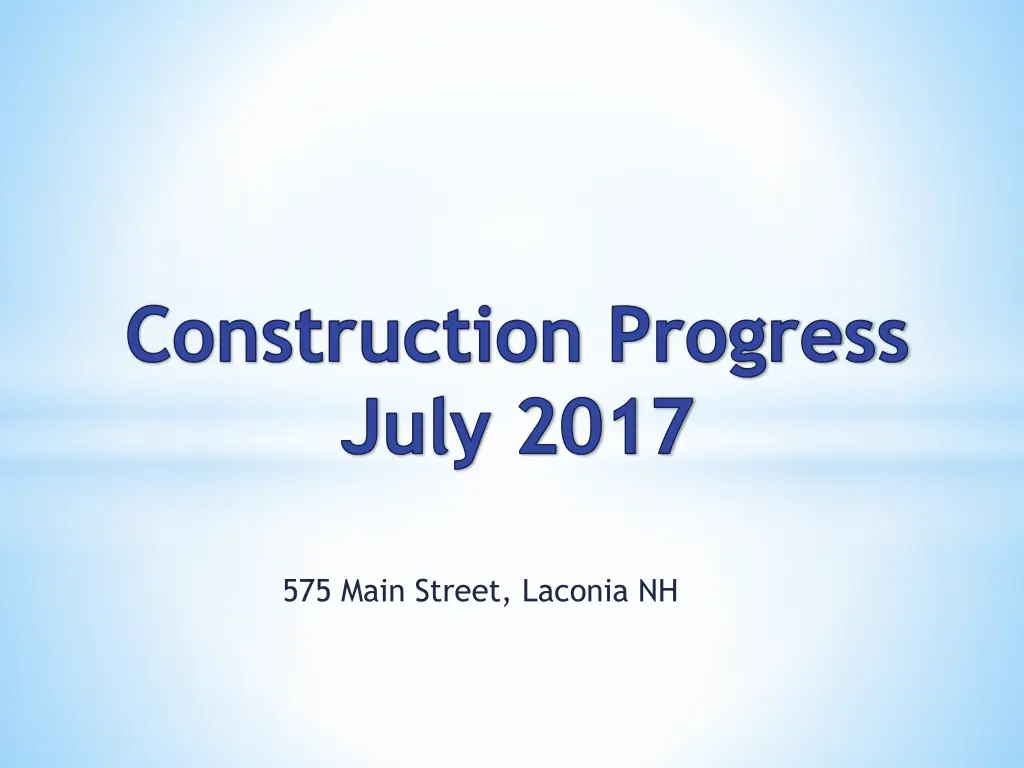 construction progress july 2017 n.w