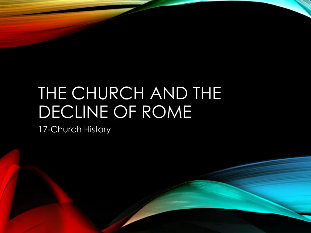 the church and the decline of rome 17 church n.w