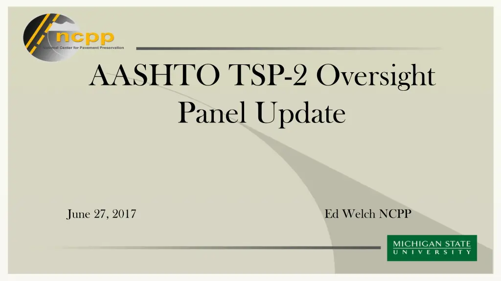aashto tsp 2 oversight panel update n.w