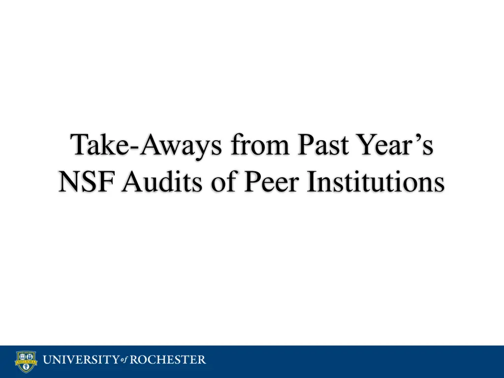 take aways from past year s nsf audits of peer n.w
