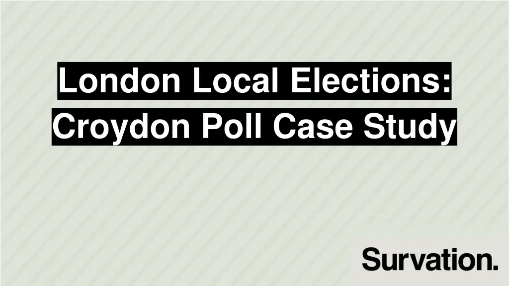 london local elections croydon poll case study n.w