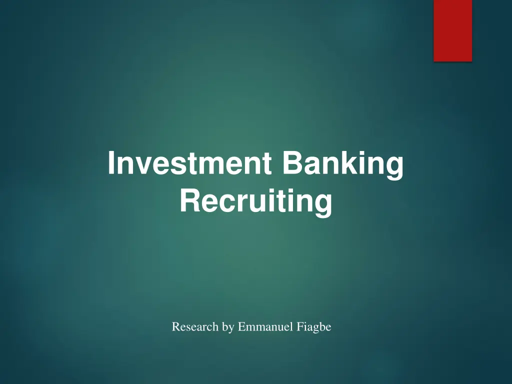 investment banking recruiting n.w