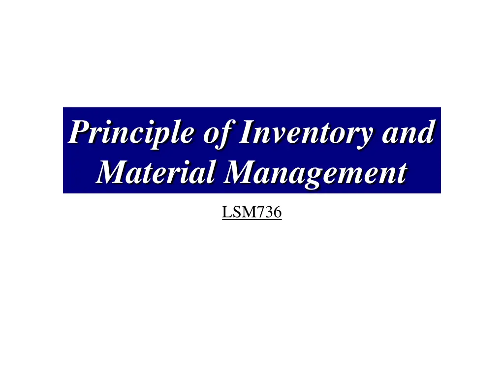principle of inventory and material management n.w