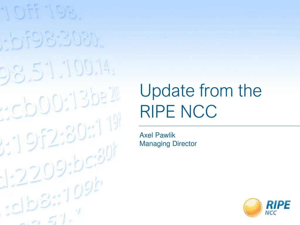 update from the ripe ncc n.w
