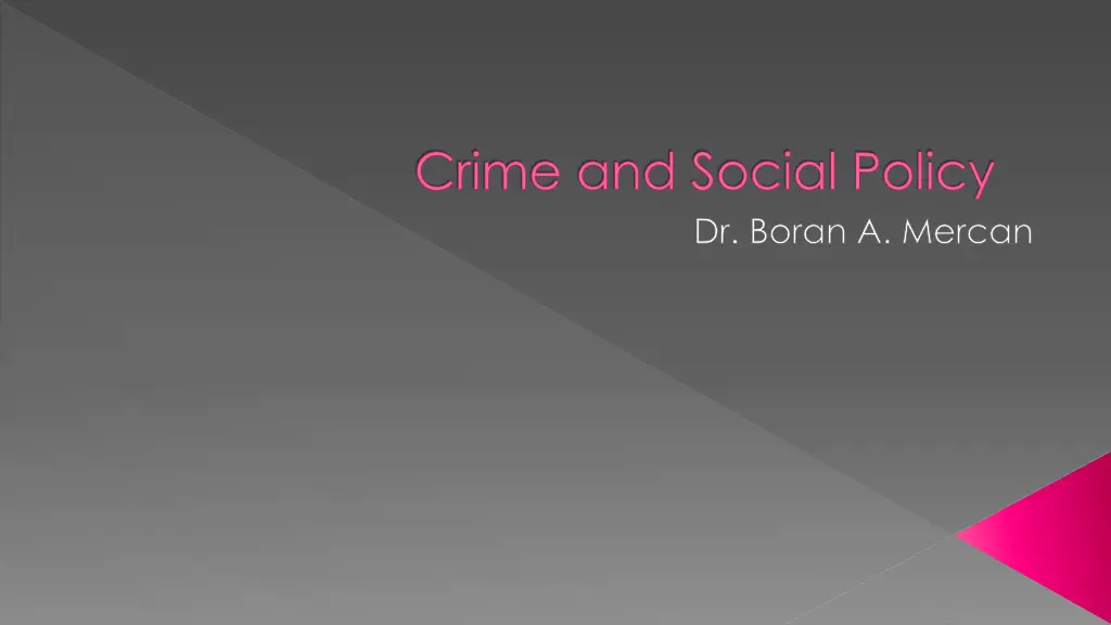 crime and social policy dr boran a mercan n.w