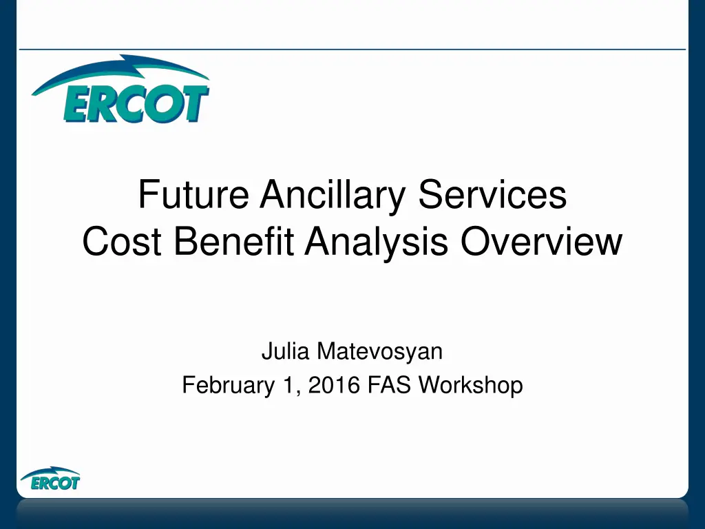 future ancillary services cost benefit analysis n.w