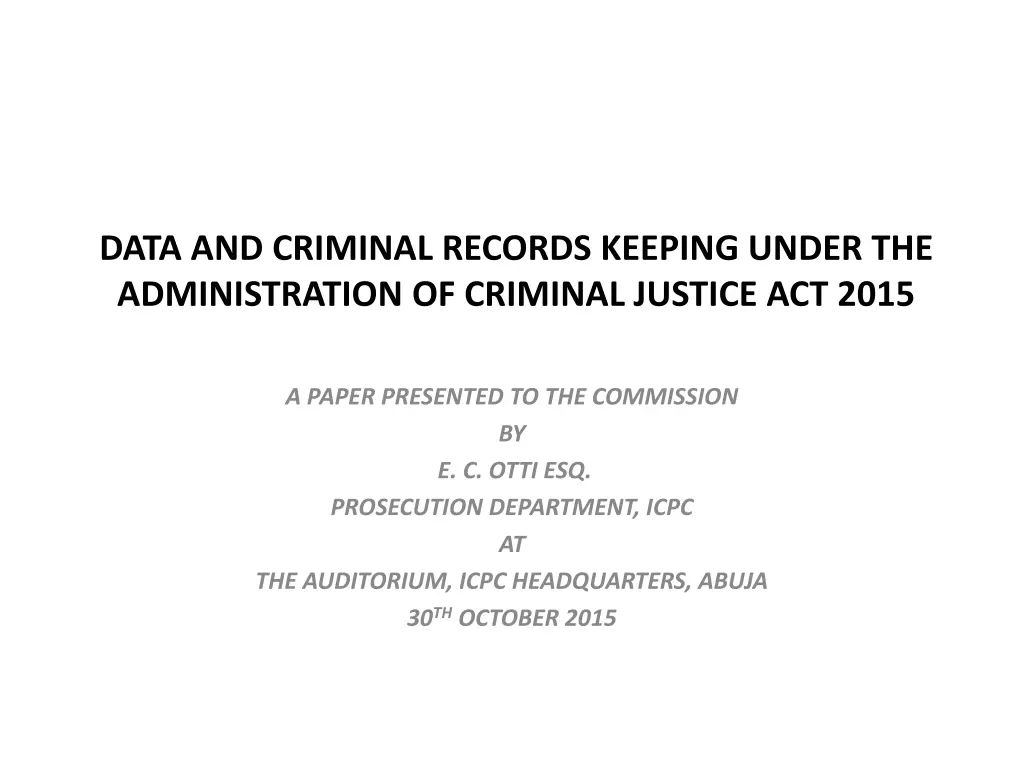 data and criminal records keeping under n.w