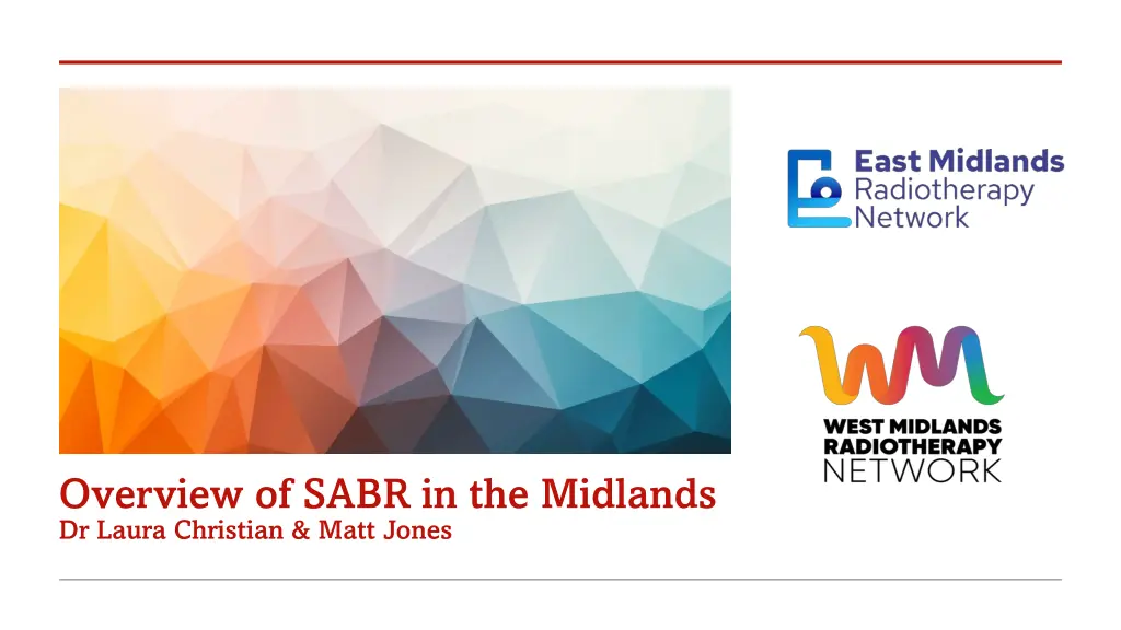 overview of sabr in the midlands dr laura n.w