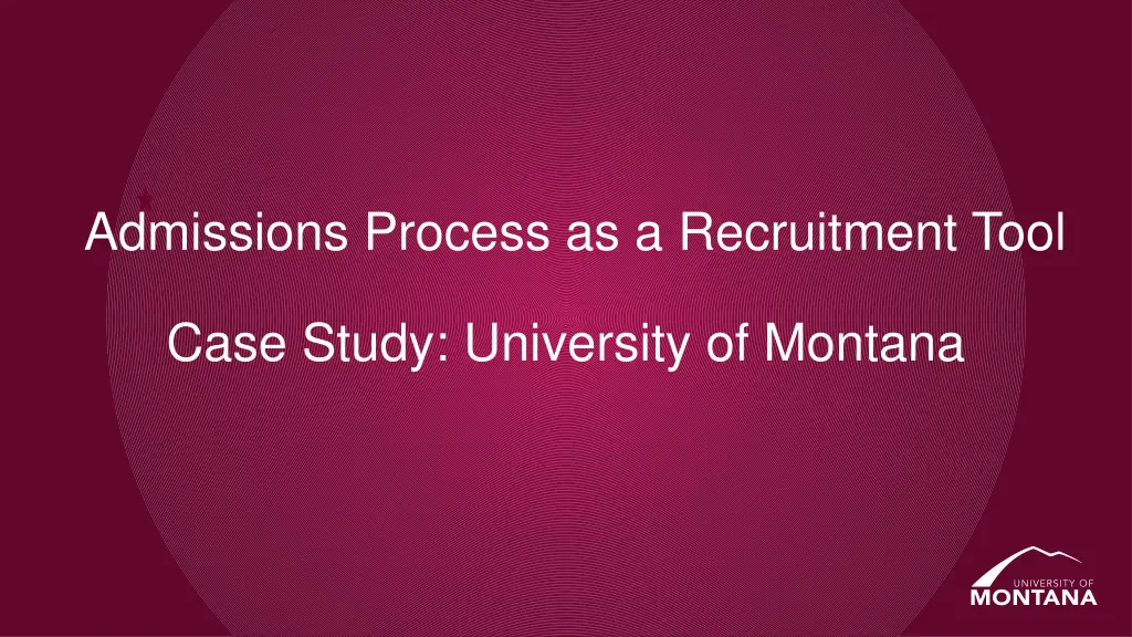 admissions process as a recruitment tool n.w