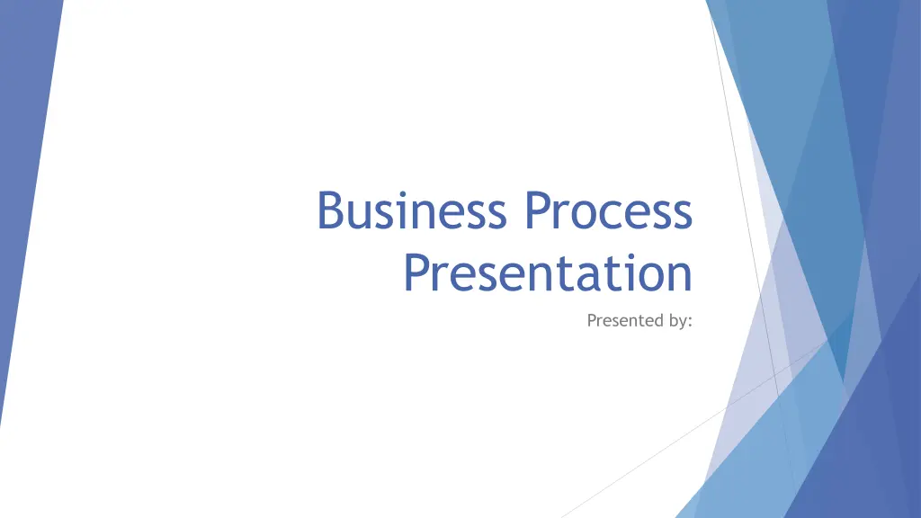 business process presentation n.w