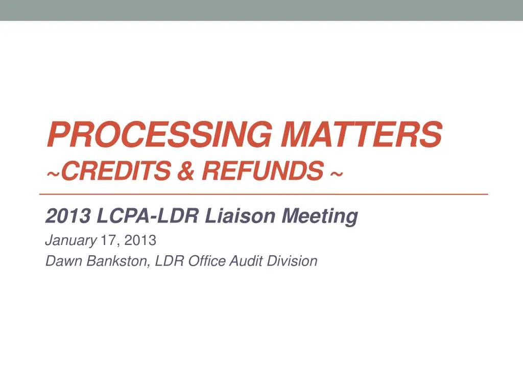 processing matters credits refunds n.w