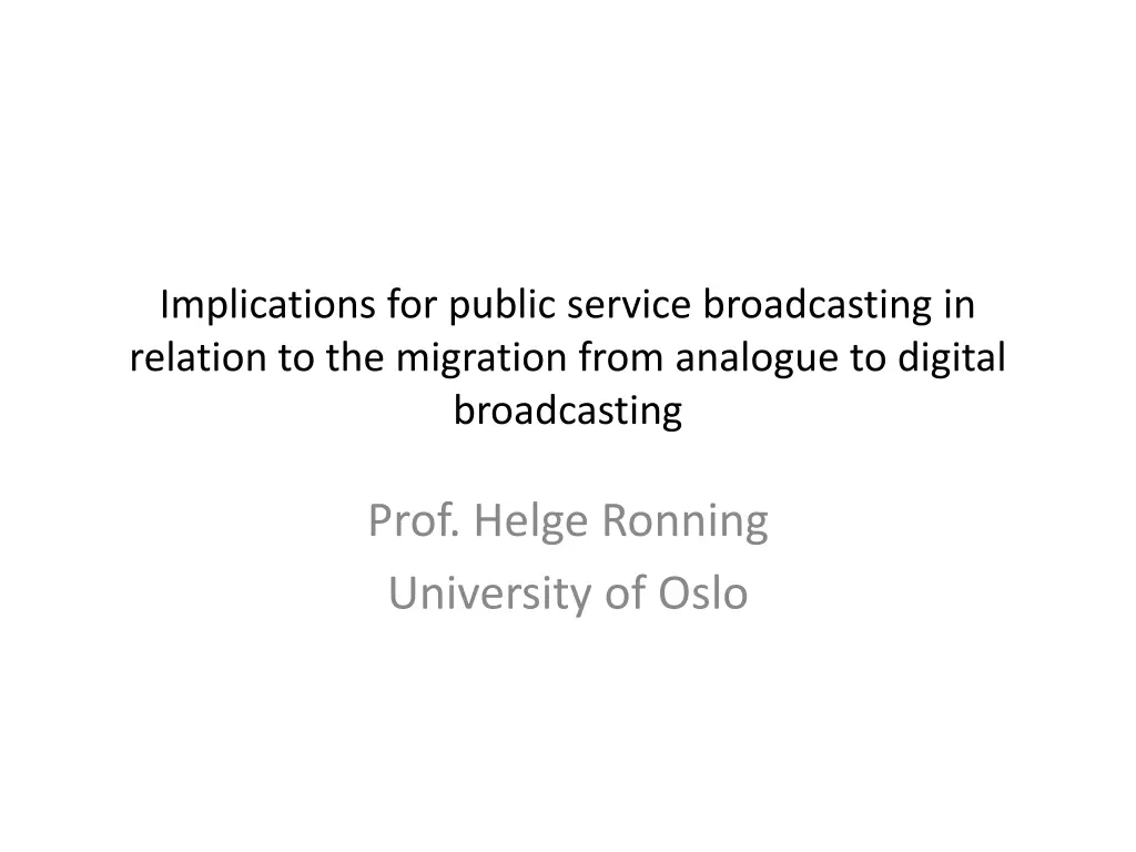 implications for public service broadcasting n.w