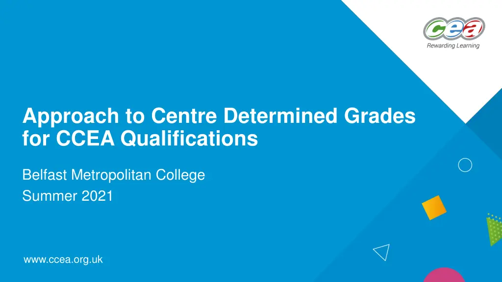 approach to centre determined grades for ccea n.w