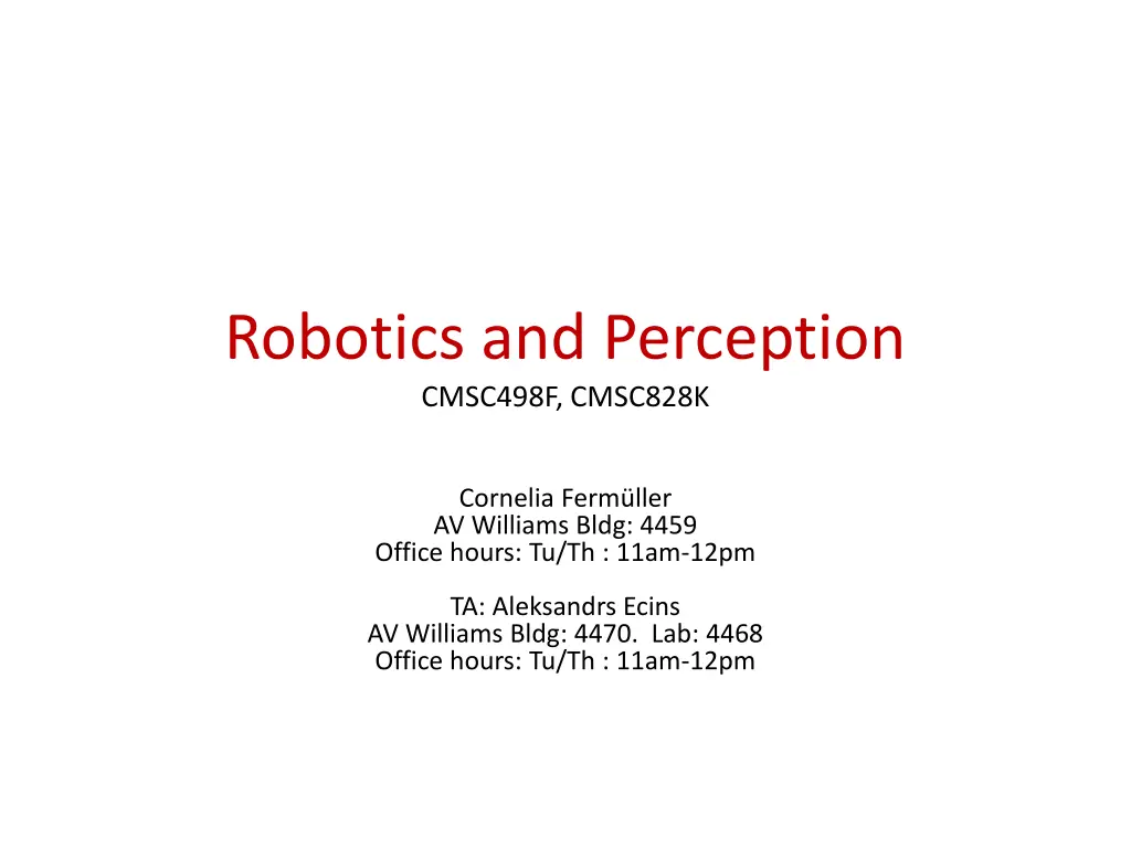 robotics and perception cmsc498f cmsc828k n.w
