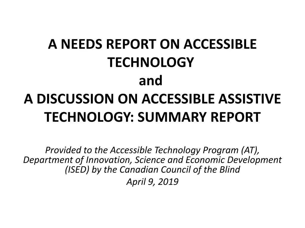 a needs report on accessible technology n.w