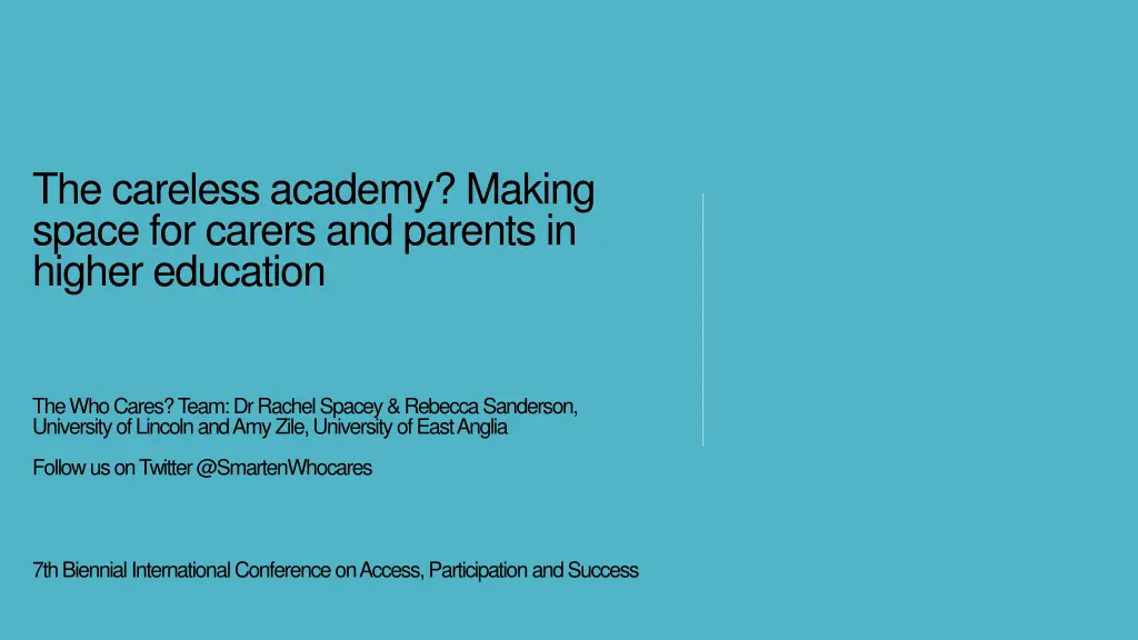 the careless academy making space for carers n.w
