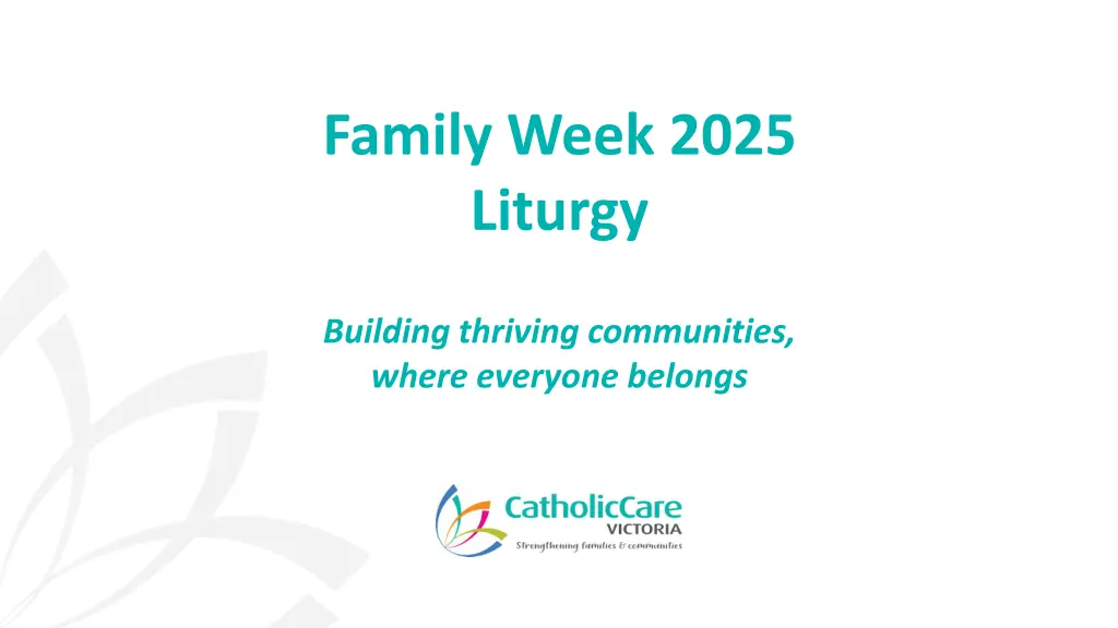 family week 2025 liturgy n.w