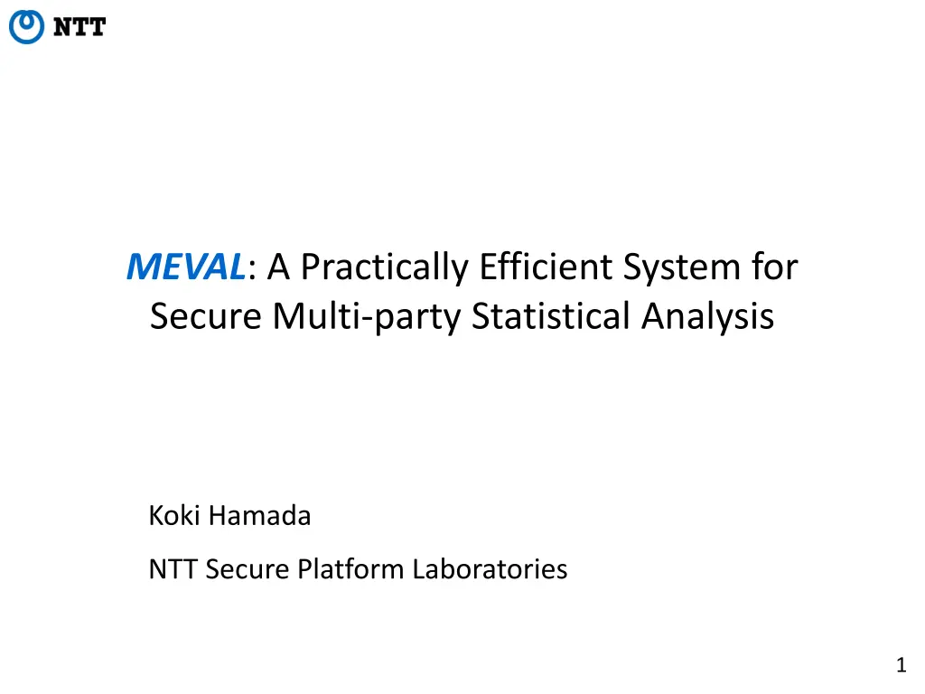 meval a practically efficient system for secure n.w