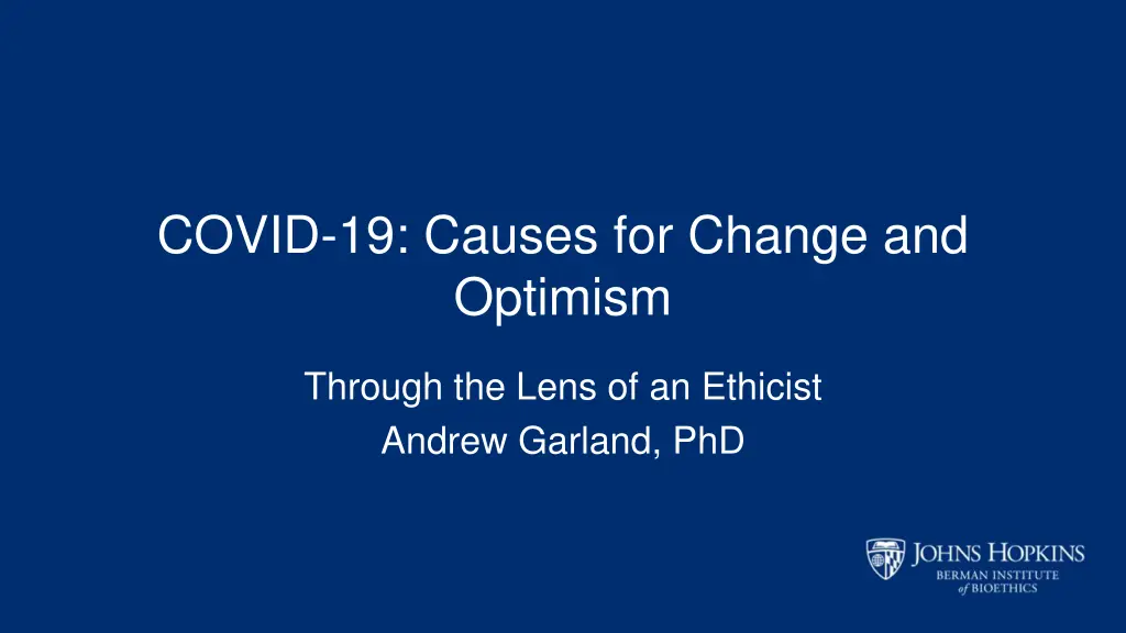 covid 19 causes for change and optimism n.w