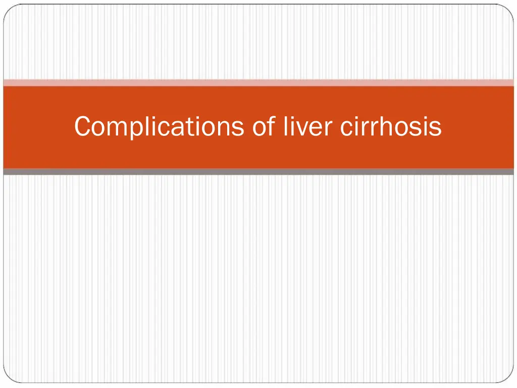 complications of liver cirrhosis n.w