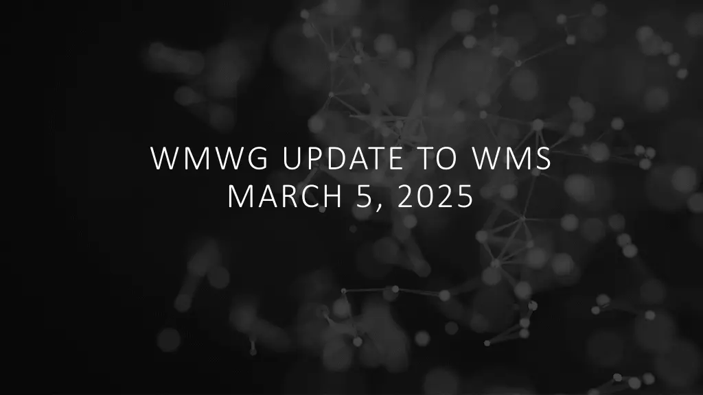 wmwg update to wms march 5 2025 n.w