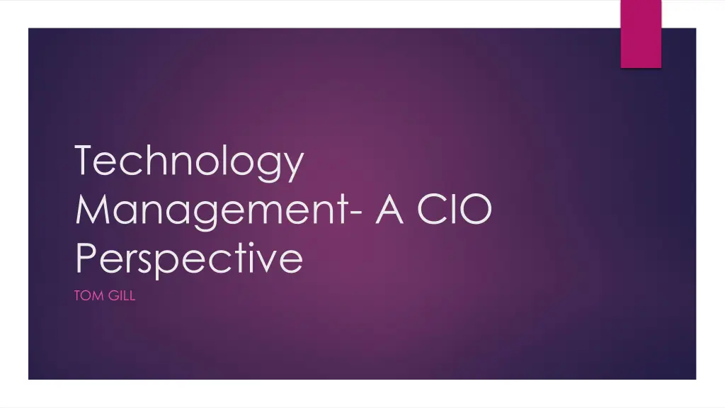 technology management a cio perspective tom gill n.w
