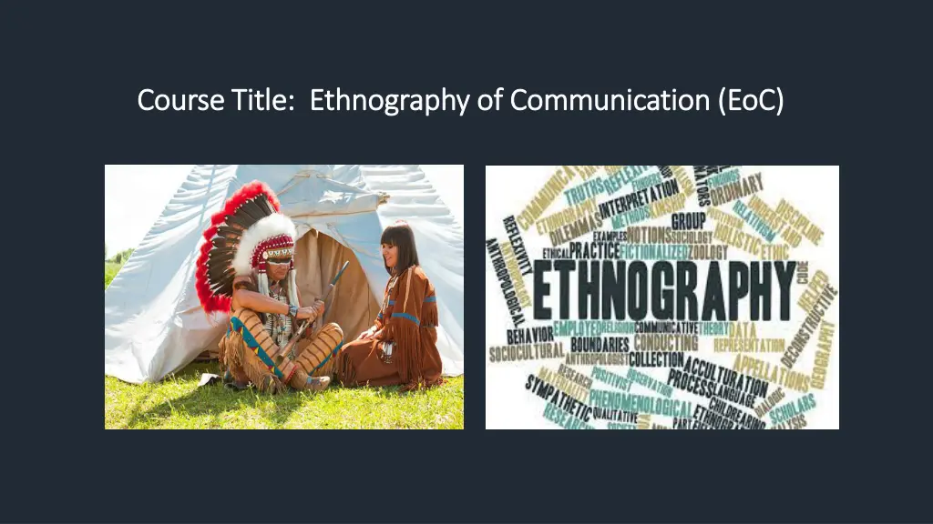course t course title ethnography n.w
