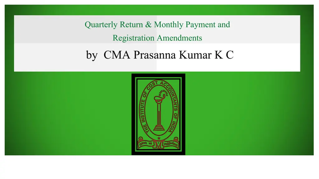 quarterly return monthly payment and registration n.w