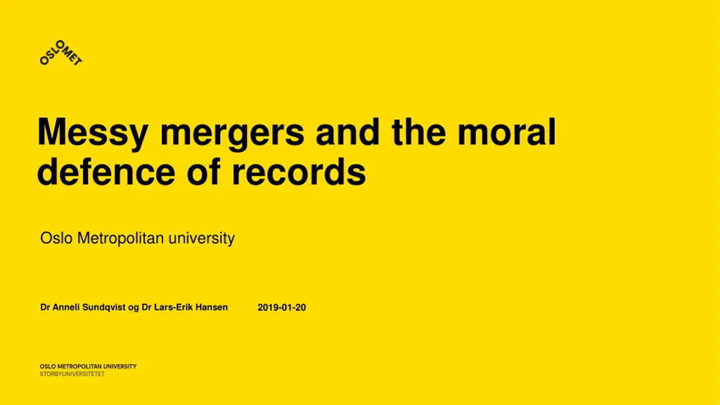 messy mergers and the moral defence of records n.w