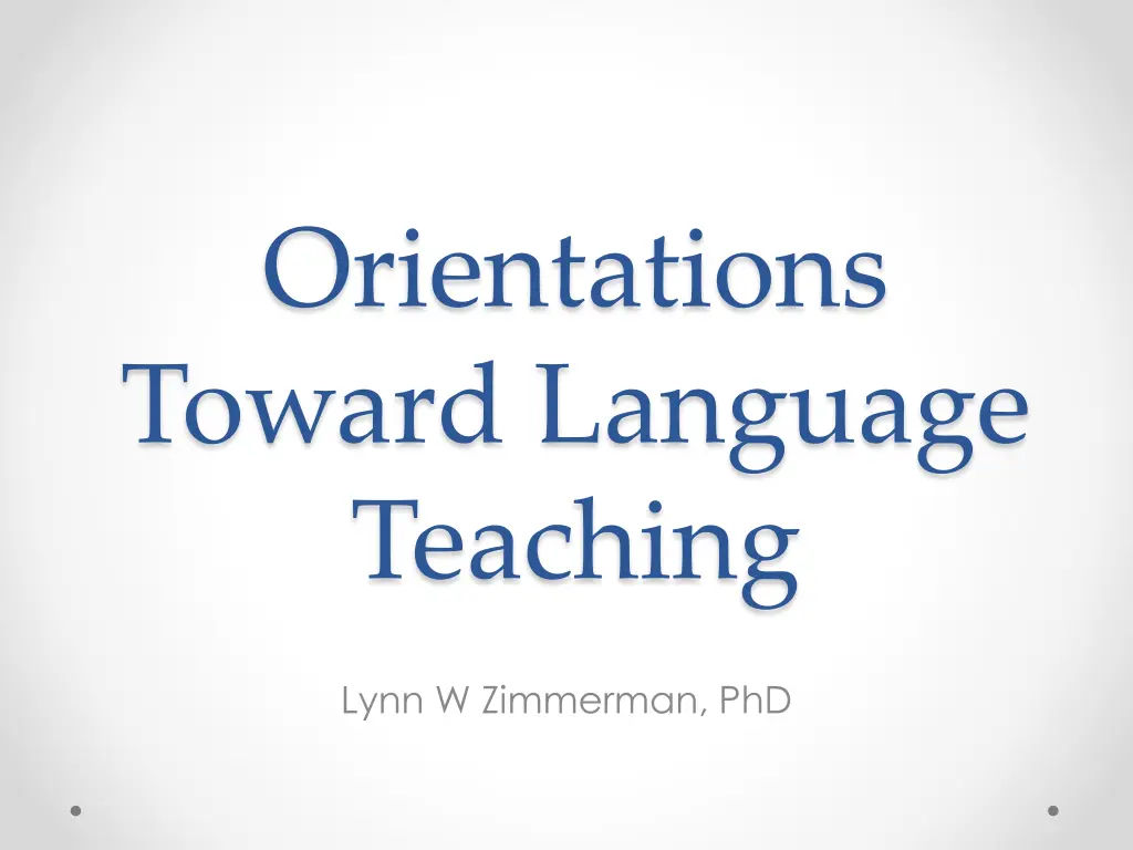 orientations toward language teaching n.w