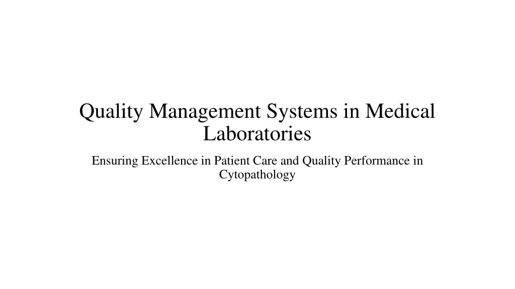 quality management systems in medical laboratories n.w